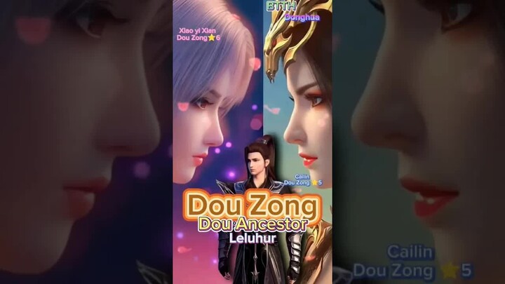 DOU ZONG Dou Ancestor Seorang Leluhur BTTH