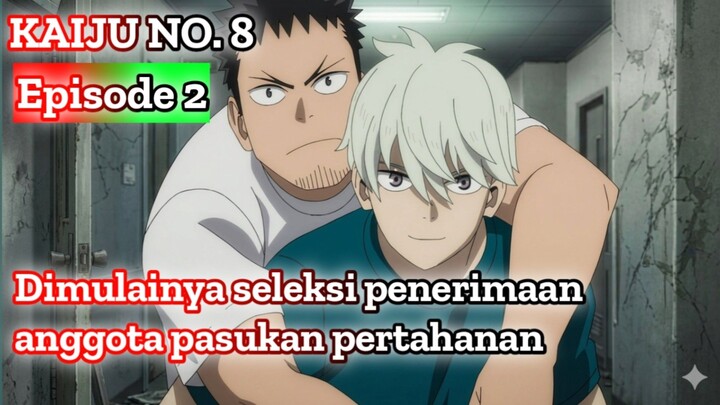 Kekuatan Super Kaiju No. 8 yang Mencengangkan! - Alur Cerita Anime Kaiju No. 8 Episode 2