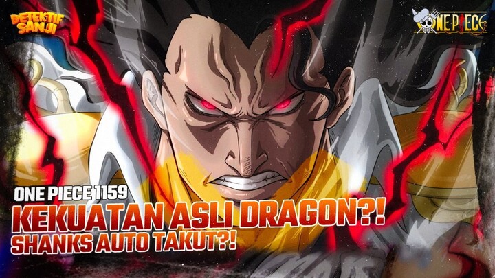 ONE PIECE 1159: IBLIS ZOAN DRAGON TERUNGKAP?! KEKUATANNYA NGGAK MASUK AKAL?!