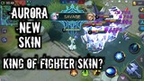 Aurora new skin | KING OF FIGHTER? | MOBILE LEGENDS