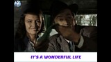Review phim hay | Tóm tắt It's a wonderful life | Cuộc sống tuyệt vời