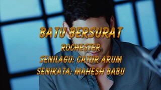 Rochester - Batu Bersurat 2014 (Official Lirik Video) HQ/Karaoke/Stereo