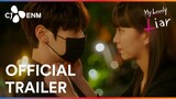 My Lovely Liar | Official Trailer | CJ ENM
