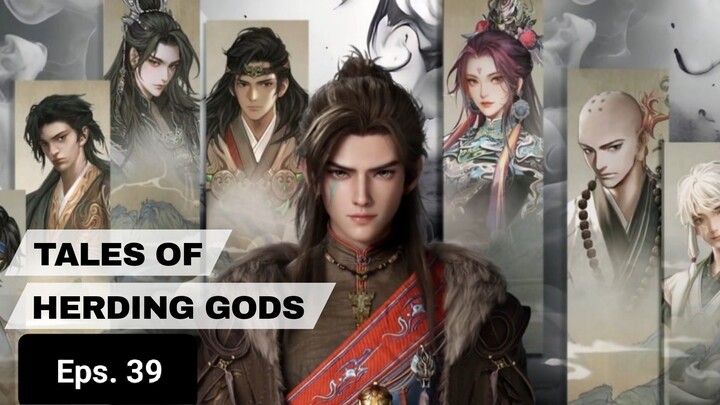 Tales Of Herding Gods episode 39 sub indo