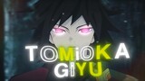 TOMIOKA GIYU V2 - AMV EDITS