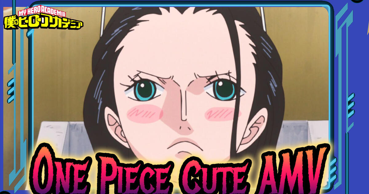 When The Crew Kills You With Cuteness One Piece Amv Bilibili