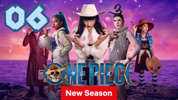 One Piece Season 2: Into the Grand Line | Episode 6 - Eng sub