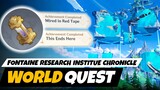 Fontaine Research Institute Chronicles (Chain Quest) Fontaine World Quest | Genshin Impact 4.1