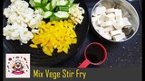 Mix Vegetable Recipe | Chinese Style Mix Vegetable Recipe | Easy Mix Veg Recipe | Easy Tofu Recipe