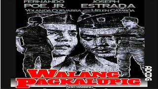 WALANG PAGKALUPIG 1962 FERNANDO POE JR