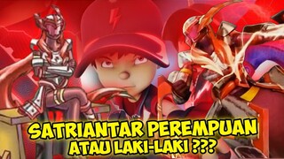 Satriantar Perempuan Atau Laki-Laki ?