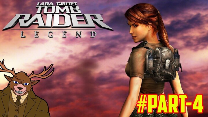 Nostalgia Tolmb Raider Legend part-4