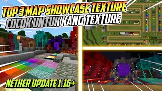 TOP 3 Map Showcase Texture nether update! Cocok untuk youtuber showcase! Mcpe 1.16+