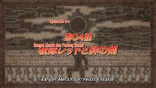 Ep 4 Ranger Merah Jadi Petualang di Isekai