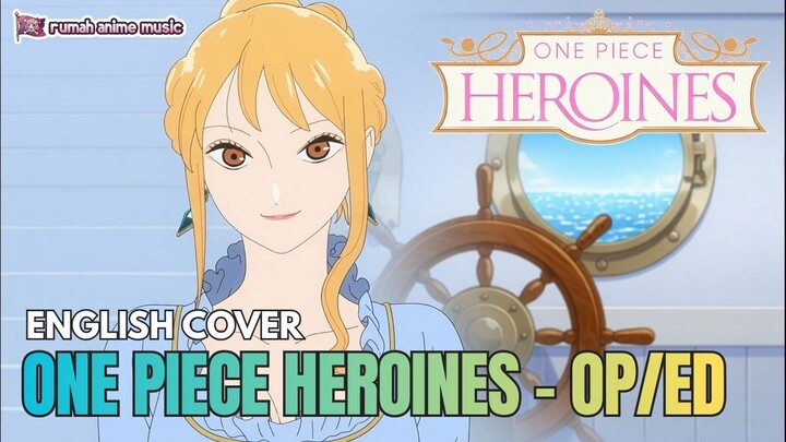 [English Cover] Blue Shining Star - AiNA THE END | ONE PIECE HEROINES OP/ED | AMV 🌟