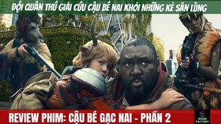Hành Trình Đầy Cạm Bẫy Của Cậu Bé Gạc Nai | Review Phim | Cậu Bé Gạc Nai-Phần 2 | Phim Factory #22