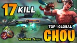 17 KILL! Chou Offlane Gameplay [ Top 1 Global Chou Best Build 2022 ] By Sнуиσ. - Mobile Legends