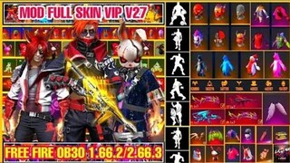 HƯỚNG DẪN MOD SKIN FREE FIRE OB30 V27 VIP  - MOD SKIN QUẦN ÁO ,  MOD SKIN SÚNG , PET , BOM KEO🇻🇳