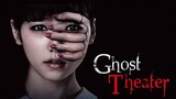 Ghost Theater 2015 | ENG SUB