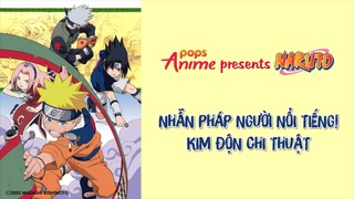 Naruto Tập 174 - Nhẫn Pháp Người Nổi Tiếng! Kim Độn Chi Thuật