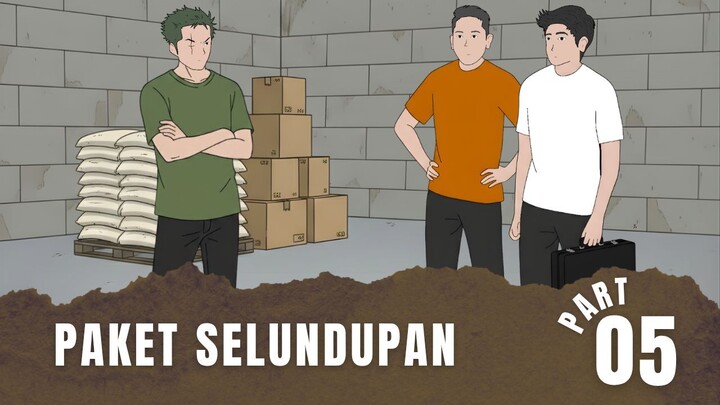 PAKET SELUNDUPAN Part 5