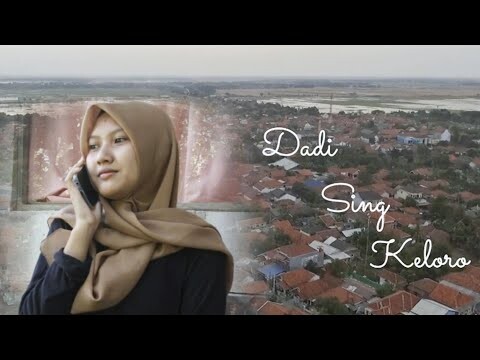 DADI SING KELORO || FILM PENDEK INDRAMAYU