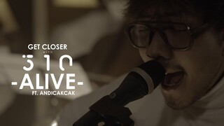 510 Feat. Andi Cakcak - Alive [GET CLOSER with 510]