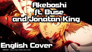 【Buse ft. @Jonatan King 】Akeboshi (Demon Slayer: Mugen Train) Full English Cover