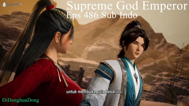 Supreme God Emperor Eps 486 (Sub Indo-Animexin)