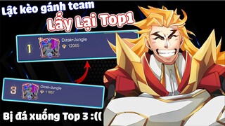 “Lật Kèo Lấy Lại Top1” Một Đêm Leo Đỉnh Cao Lấy Lại Top1 Của DirakJungle Sẽ NTN