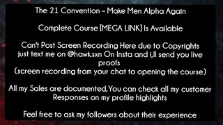 The 21 Convention – Make Men Alpha Again course download