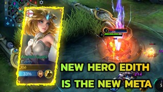 New  Hero Edith Gameplay || Mobile Legends Bang Bang || MLBB