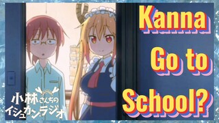 Kanna Go to School?