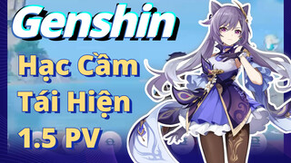 Hạc Cầm Tái Hiện 1.5 PV