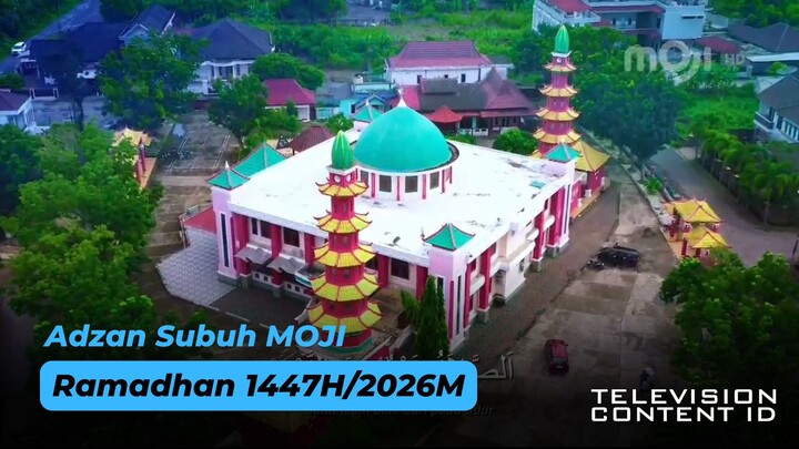 Adzan Subuh MOJI (Ramadhan 1447H/2026M)