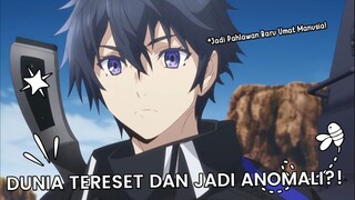 TIBA-TIBA DUNIA TERESET DAN MC DILUPAKAN?! DUNIA PARALEL?? Naze Boku no Sekai~