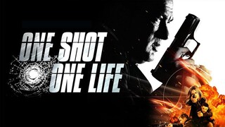 One Shot One Life - Steven Seagal