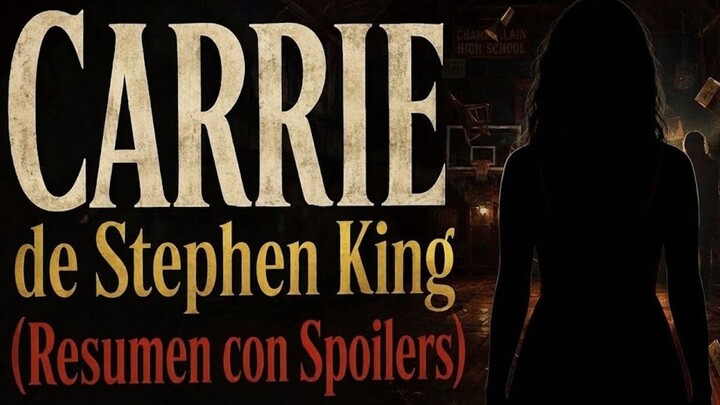 Carrie de Stephen King: El trágico poder de una marginada (Resumen Completo y Análisis)