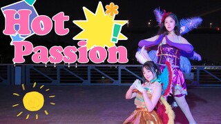 【Sunny passion】高还原手作打歌服首翻!!☀Hot Passion!!! ☀( ᐛ )パ一起来染上夏日的热情！from九星连喵团