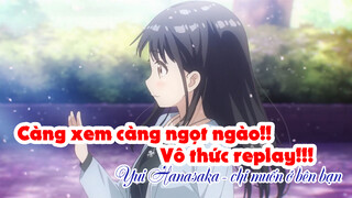 Càng xem càng ngọt ngào!! Vô thức replay!!! - Yui Hanasaka - chỉ muốn ở bên bạn