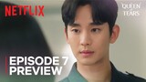Queen of Tears Ep 7-8 Preview | Netflix [ENG SUB]