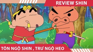 Review Shin Tôn Ngô Shin , Trư Ngộ Heo , chúng tớ đi thỉnh kinh .