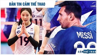 Bản tin Thể Thao | Hotgirl bóng chuyền bị tố bạo hành chồng, Messi ủng hộ PSG Talon trước giờ G