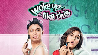 Woke - up Like This 2017 Full Movie