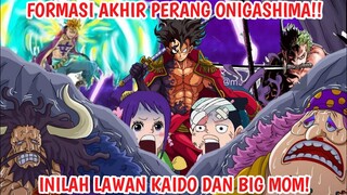 SUDAH FIX?! Inilah Formasi Akhir PERANG PUNCAK ONIGASHIMA - One Piece 1000+ (Teori)