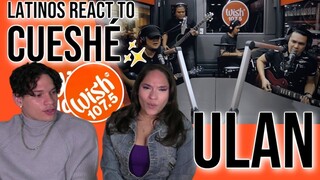 Filipino rock hits different! 🇵🇭👏| Latinos react to Cueshé - Ulan LIVE on wish| Reaction