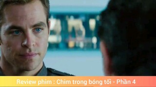 Review phim: Chim trong bóng tối #4