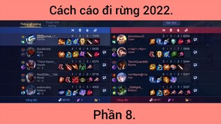 Cách cáo đi rừng 2022 p8