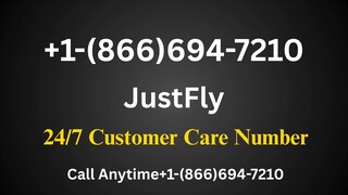 {{FAQ’s}}™ {[List]} of JustFly™® ®  CUSTOMER© SERVICE℗ Contact  Numbers — 24/7 Live Person  Assistan