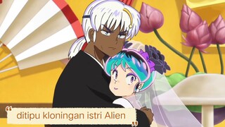 #KompetisiKreasiUnggahan3 , ditipu ama kloningan istri Alien